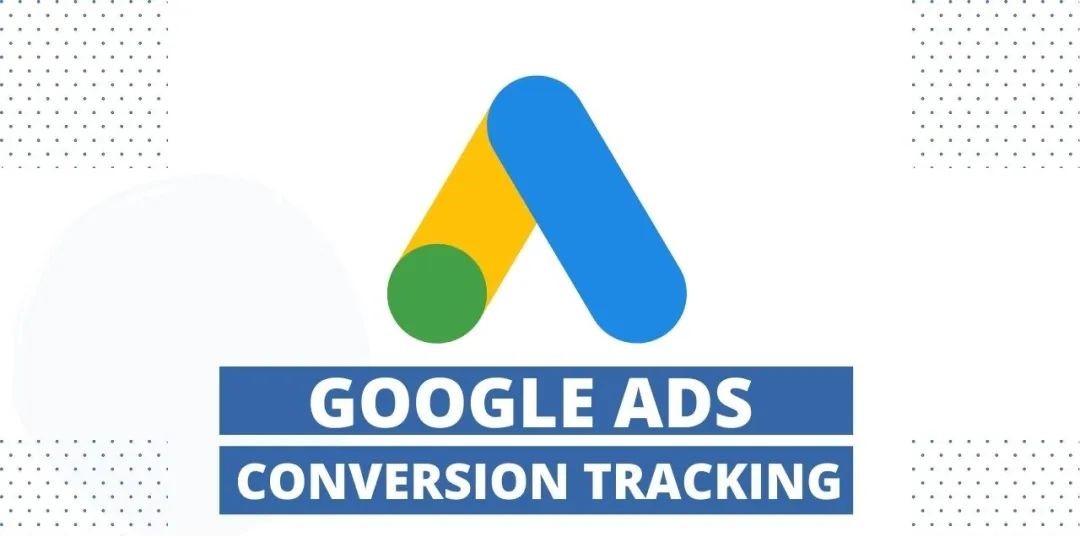 6 Best Practices for Conversion Tracking in Google Ads